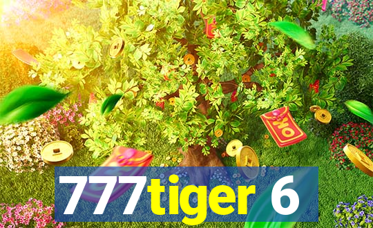 777tiger 6